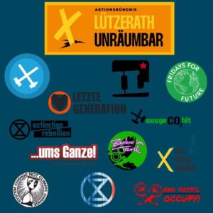 Logo Lützerath Unräumbar, darunter die Logos der verschiedenen Gruppen; Ende Gelände, Letzte Generation, XR, ... ums Ganze, System Change Not Climate Change, FFF, Alle Dörfer bleiben, u.a.